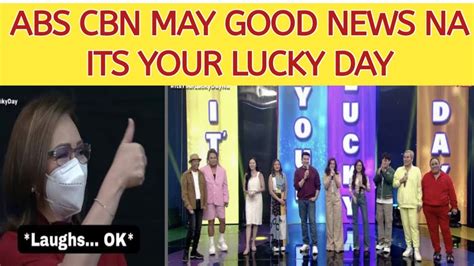 ABS CBN BOSS MAY GOOD NEWS SA ITS YOUR LUCKY DAY YouTube