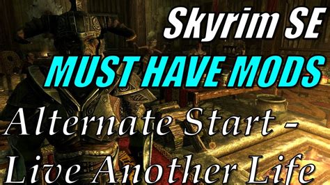 Skyrim Special Edition Must Have Mods Pc Alternate Start Live