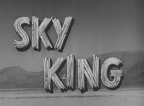 Sky King The Complete Series Nbc 1952 59 Rewatch Classic Tv