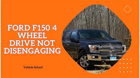 Ford F150 4 Wheel Drive Not Disengaging Youtube