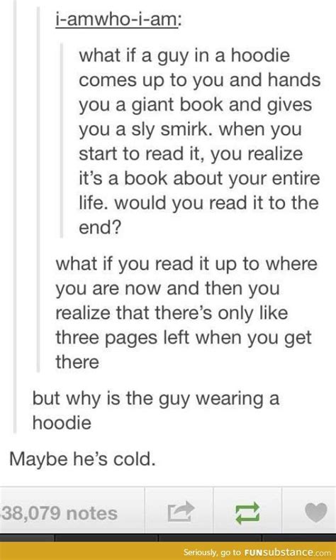 No No I Would Not I Would Have Someone Else Read It For Me And Tell