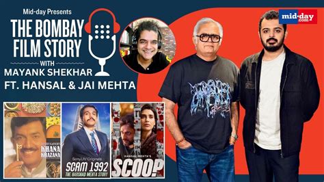 Hansal Mehta S Journey From Khana Khazana To Scam And Scoop The