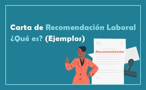 Cómo Hacer Una Carta De Recomendación Laboral