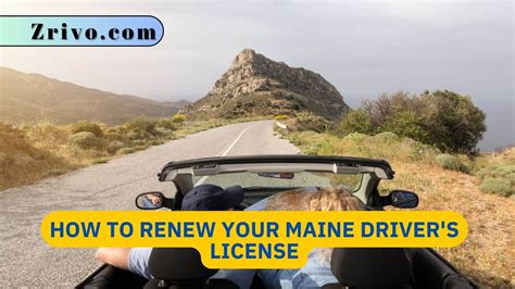 How To Renew Your Maine Driver S License