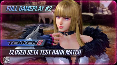 Road To Maximum Rank With Lili 2 Tekken 8 Closed Beta Test