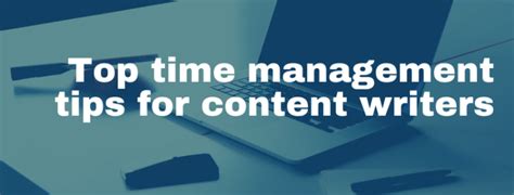 5 Top Time Management Tips For Freelance Content Writer Content Connects