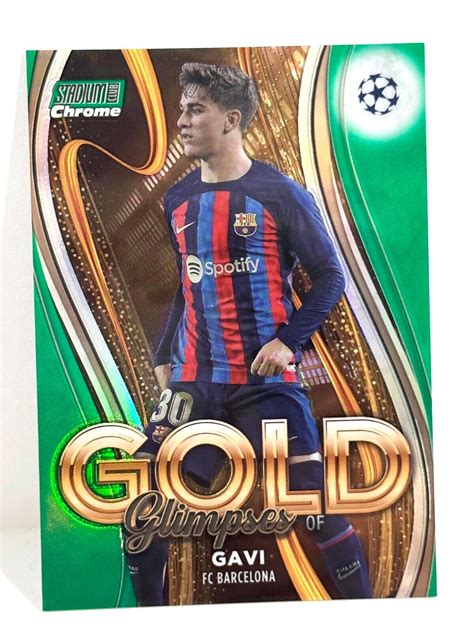 2022 23 Topps Stadium Club Chrome UCL Glimpses Of GOLD Gavi Green