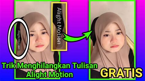 Cara Menghilangkan Watermark Alight Motion Tanpa Bayar Alias Gratis