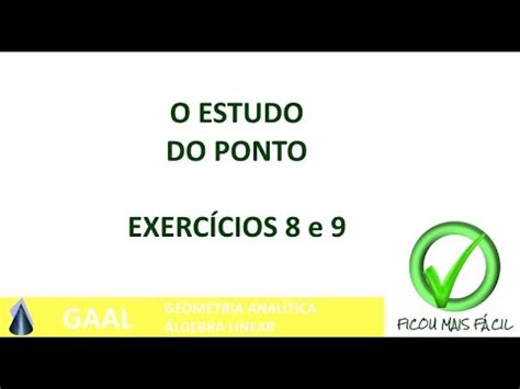 Estudo do Ponto Exercícios 8 e 9 YouTube