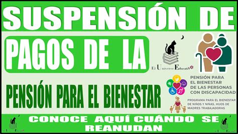 ≫ 🚨💸🤑🔴¡atenciÓn AtenciÓn SuspensiÓn De Los Pagos De La PensiÓn Para El Bienestar Conoce