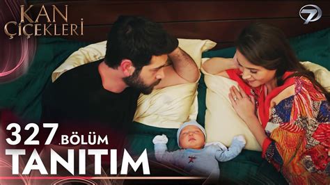 Kan Çiçekleri 327 Bölüm Fragmanı İçimde Kötü Bir His Var Baran