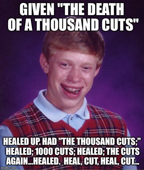 Bad Luck Brian Meme - Imgflip