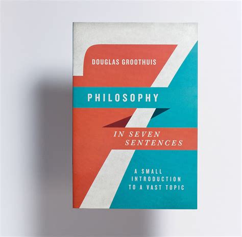 Philosophy In Seven Sentences Book Cover On Behance