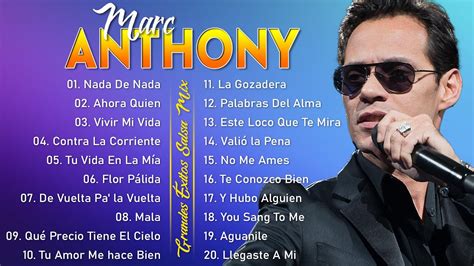 Marc Anthony 2023 Sus Mejores EXITOS EXITOS EXITOS Sus Mejores