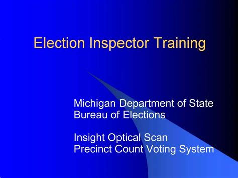 Ppt Election Inspector Training Powerpoint Presentation Free