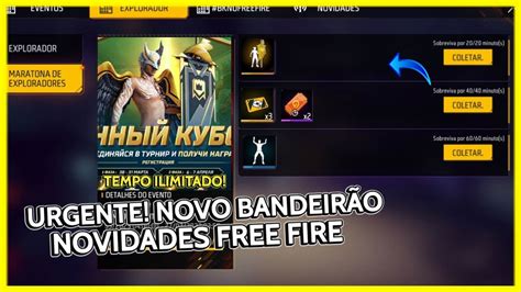 CORRE COMO PEGAR O NOVO BANDEIRÃO 2 0 NO FREE FIRE GRÁTIS GUERRA DE