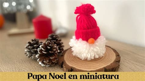 Como Hacer Un Pap Noel En Miniatura Para Colgar En El Rbol De Navidad