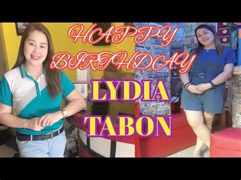 HAPPY BIRTHDAY LYDIA TABON MGA KABAGSIK TV YouTube