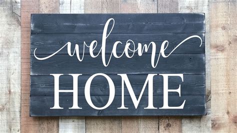 Welcome Home Sign