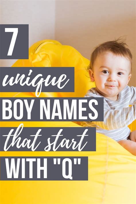 UNIQUE BABY BOY NAMES THAT START WITH Q- Are you set on an "Q" name for ...