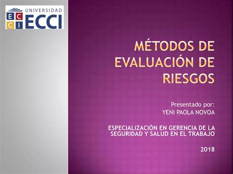 Métodos De Evaluación Integral De Riesgos Ppt