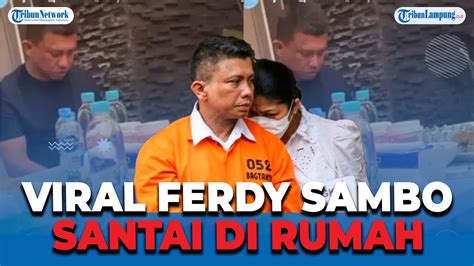 Viral Foto Ferdy Sambo Santai Di Rumah Meski Divonis Hukuman Mati