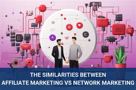 Affiliate Marketing Vs Network Marketing YCC MARKETER