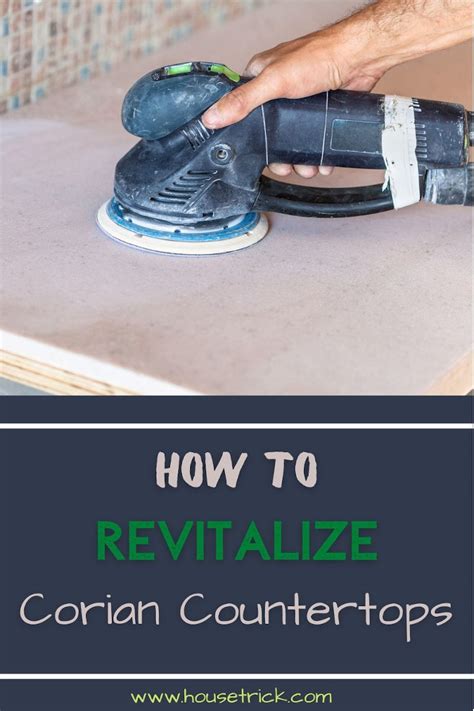 How to Revitalize a Corian Countertop: Make It Shine Again!