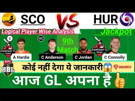 SCO Vs HUR Dream11 Team Sco Vs Hur Winning Team Sco Vs Hur Dream11