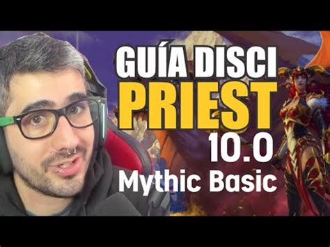 Sacerdote Disciplina Dragonflight Gu A Para Empezar En Mythic