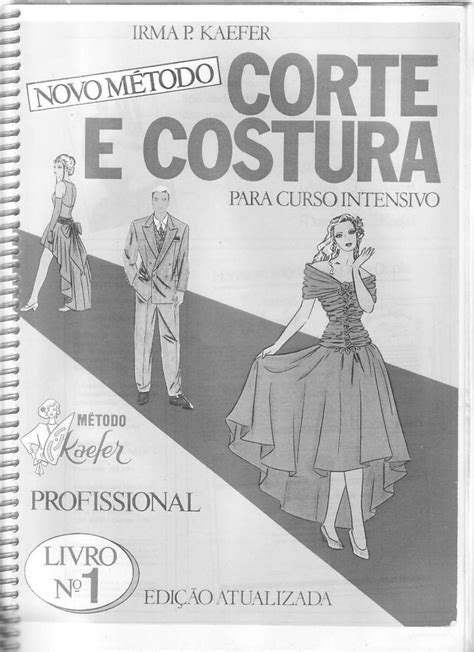 Kaefer Livro Novo Metodo Corte E Costura Irma P Kaefer Sew