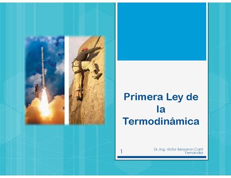 Primera Ley De La Termodinámica Primera Ley De La Termodinámica 1 Dr