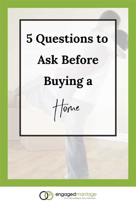 Questions To Ask Before Buying A Home Home Buying Financial