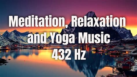 Meditation, Relaxation and Yoga Music - YouTube