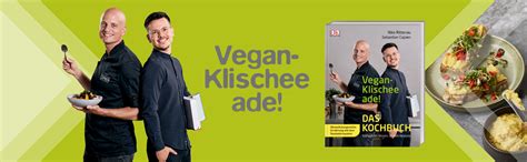 Vegan Klischee Ade Das Kochbuch Kompaktes Wissen Leckere Rezepte