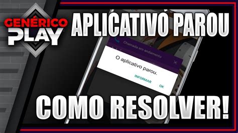 Como Corrigir O Erro Aplicativo Parou De Funcionar No Android Youtube