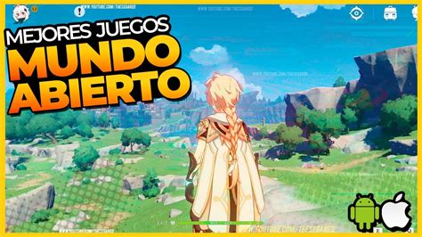 Top 10 Mejores Juegos De Mundo Abierto Para Android And Ios 2024 Gratis