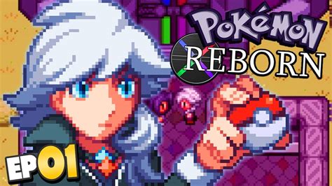 Pokemon Reborn Part 1 WELCOME TO REBORN CITY NEW COMPLETED FAN GAME