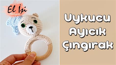 Amigurumi Uykucu Ayıcık Çıngırak Tarifi YouTube