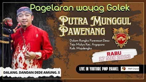 Lakon CEPOT UNGGAH SAWARGA PMP DL Dandan Dede Amung S Desa Tejamulya