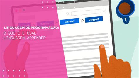 Linguagem de programação o que é e qual linguagem aprender