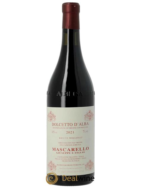 Acheter Dolcetto D Alba DOC Vigna Bricco Mirasole Giuseppe Mascarello