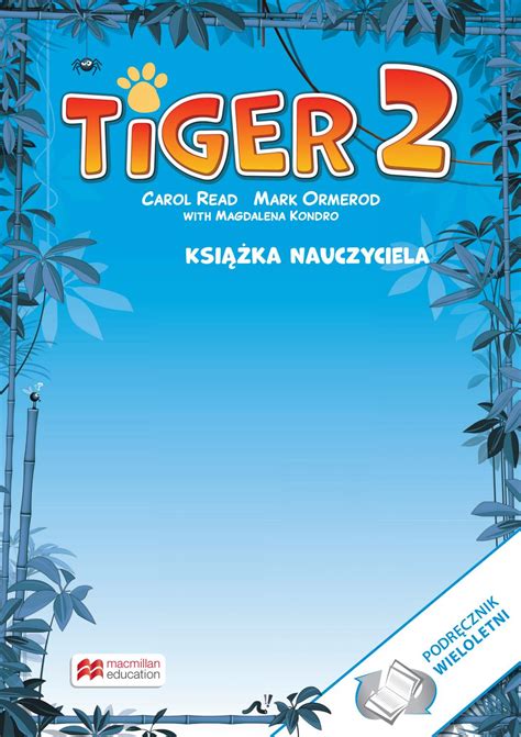 Tiger 2 Unit 1 Tb By Macmillan Polska Sp Z O O Issuu