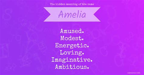The Hidden Meaning Of The Name Amelia Namious