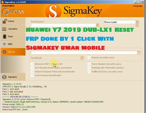 Huawei Y Dub Lx Reset Frp Done By Click With Sigmakey Gsm Forum