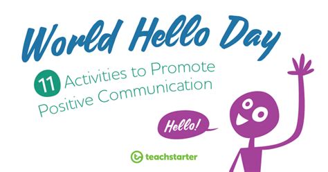 World Hello Day | 11 Activities to Promote Positive Communication ...