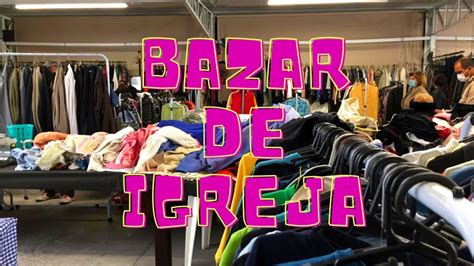 Tour Bazar De Igreja Pertinho Do Metr Em S O Paulo Youtube