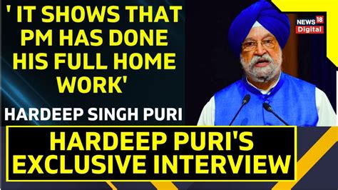 Exclusive Hardeep Singh Puri Interview Hardeep Singh Puri Hits Out