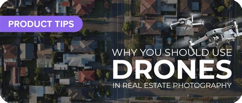 Why You Should Use Drones For Real Estate Photography D1 Lounge