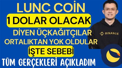 LUNC COİN 1 DOLAR OLACAK DİYEN MANİPÜLASYONCU ÜÇKAĞITÇILAR ORTADAN